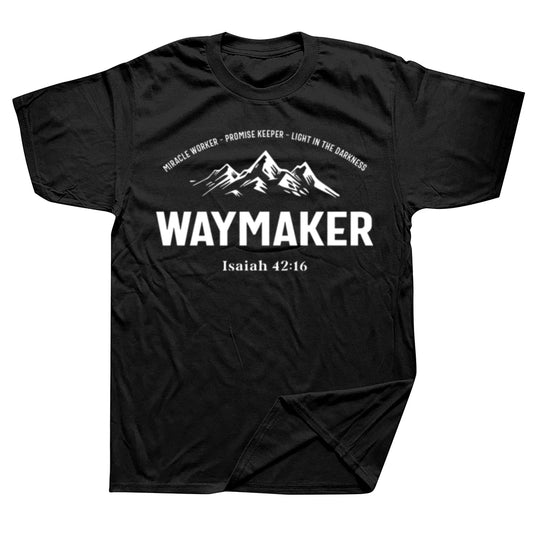 Waymaker Isaiah 42:16 T-shirt Summer Graphic Inspirational Quote Tshirt Women Men Unisex Scripture Christian Bible Verse Tee Top